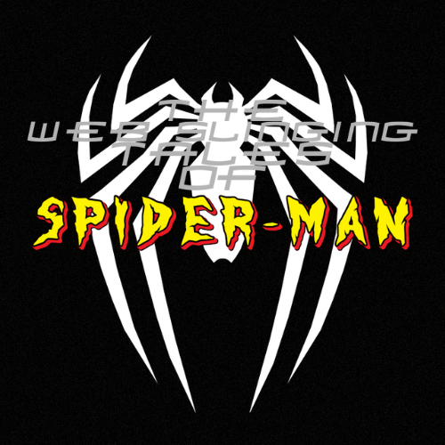 The Web Slinging Tales of Spider-Man - Episode 1 and 2
