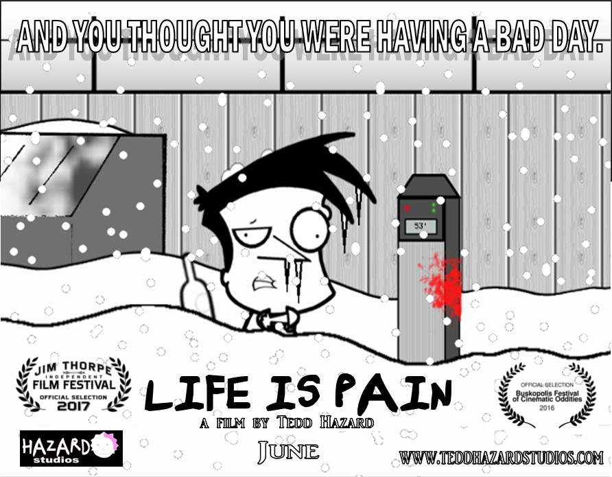 Life is Pain