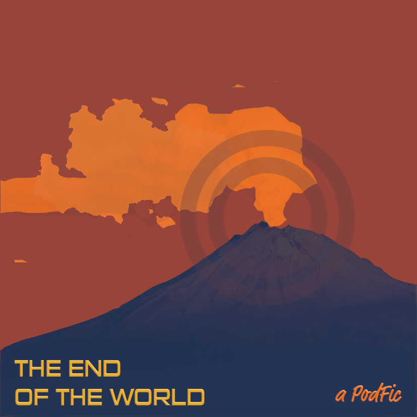 The End of the World Podfic