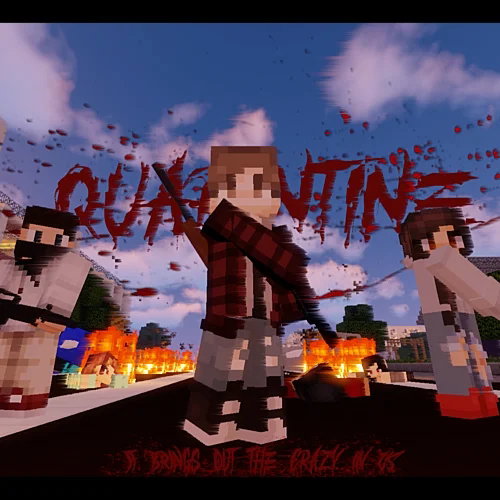QUARANTINE (Minecraft Machinima)