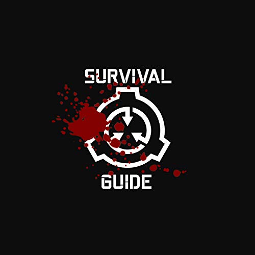 SCP: Survival Guide