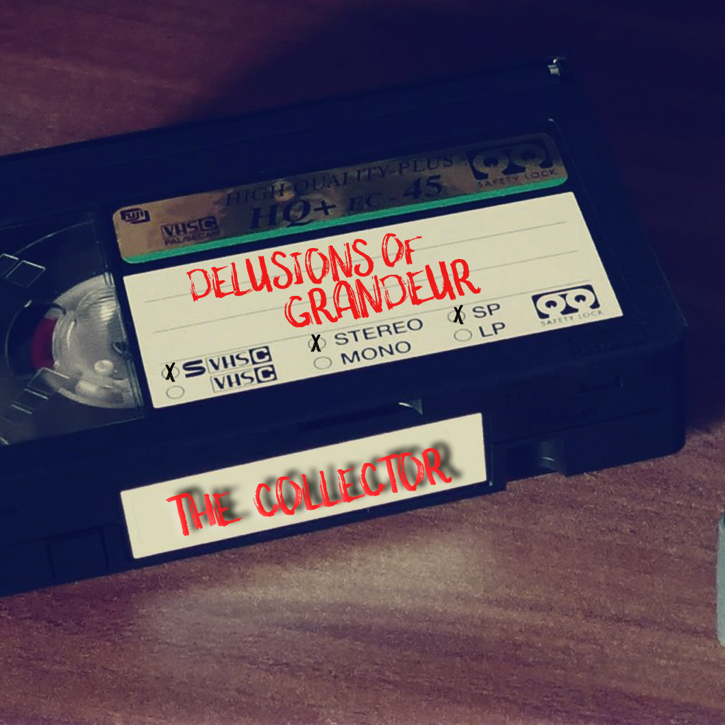 The Collection - Delusions of Grandeur