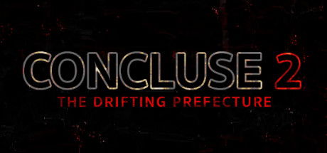 CONCLUSE 2 - The Drifting Prefecture