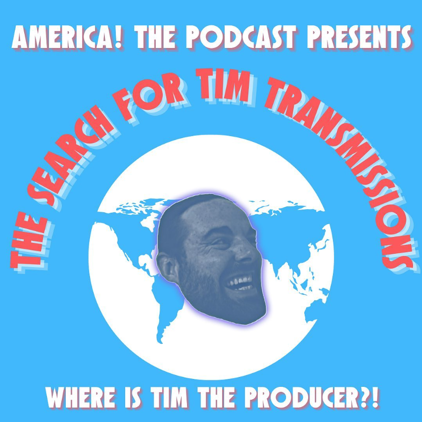 ATP Presents: The Search For Tim Transmissions