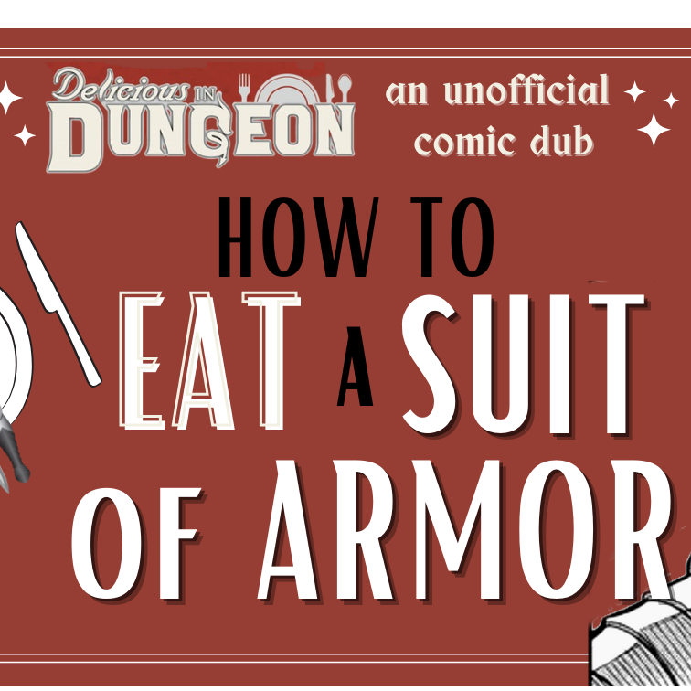 How to Eat A Suit of Armor