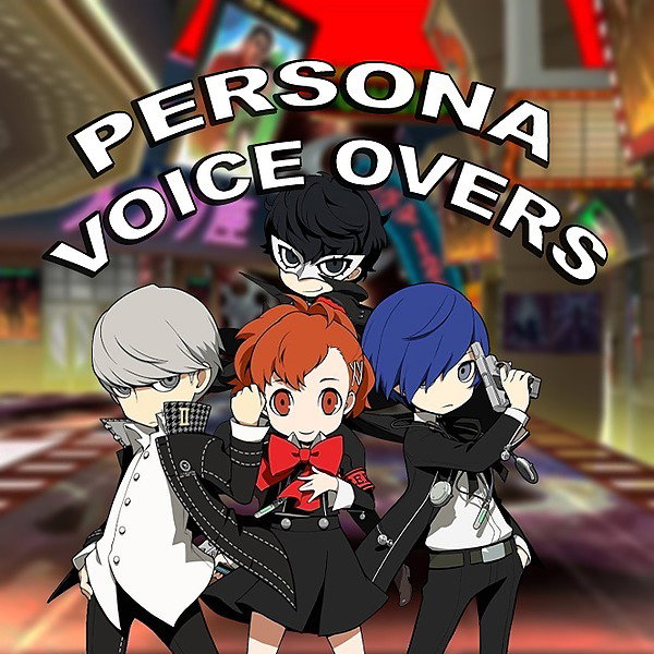 Persona Voiceovers
