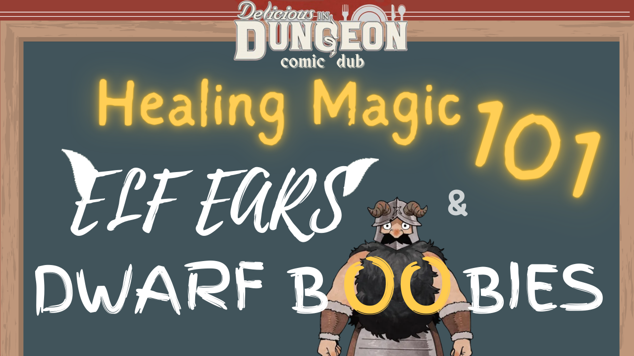 Healing Magic 101 : Elf Ears & Dwarf Boobies