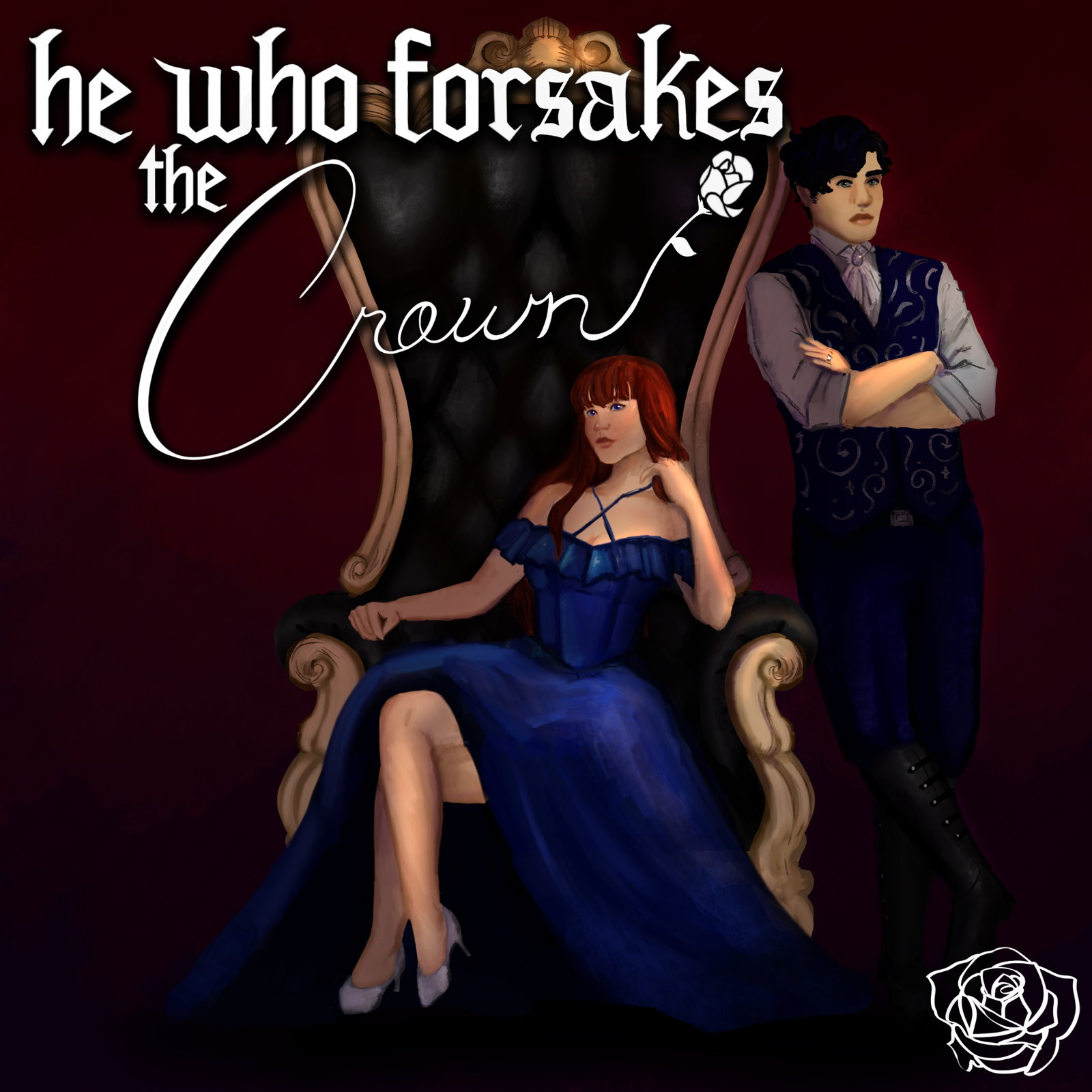 He Who Forsakes The Crown