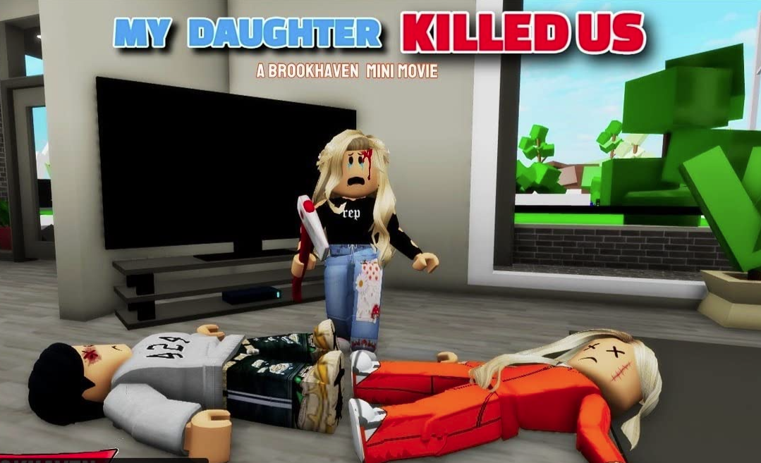 My Daughter Killed Us