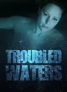 Troubled Waters