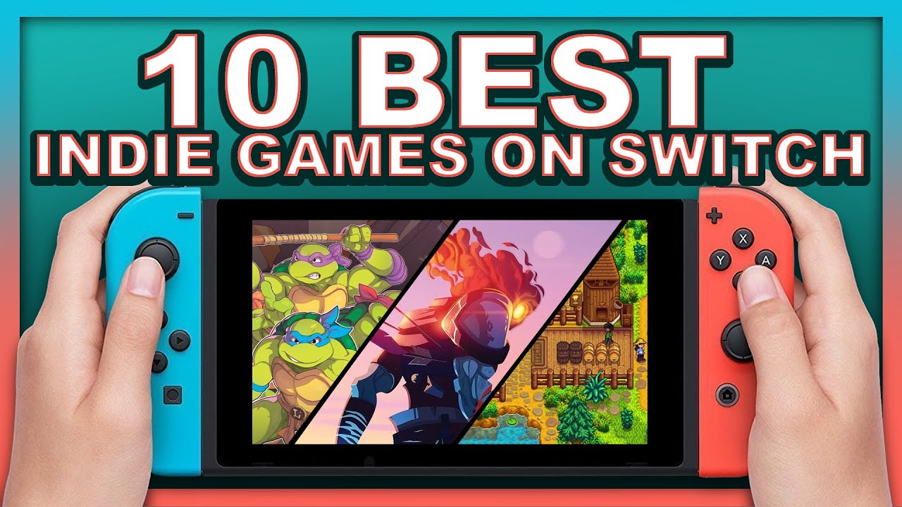Top 10 Indie Games on Nintendo Switch