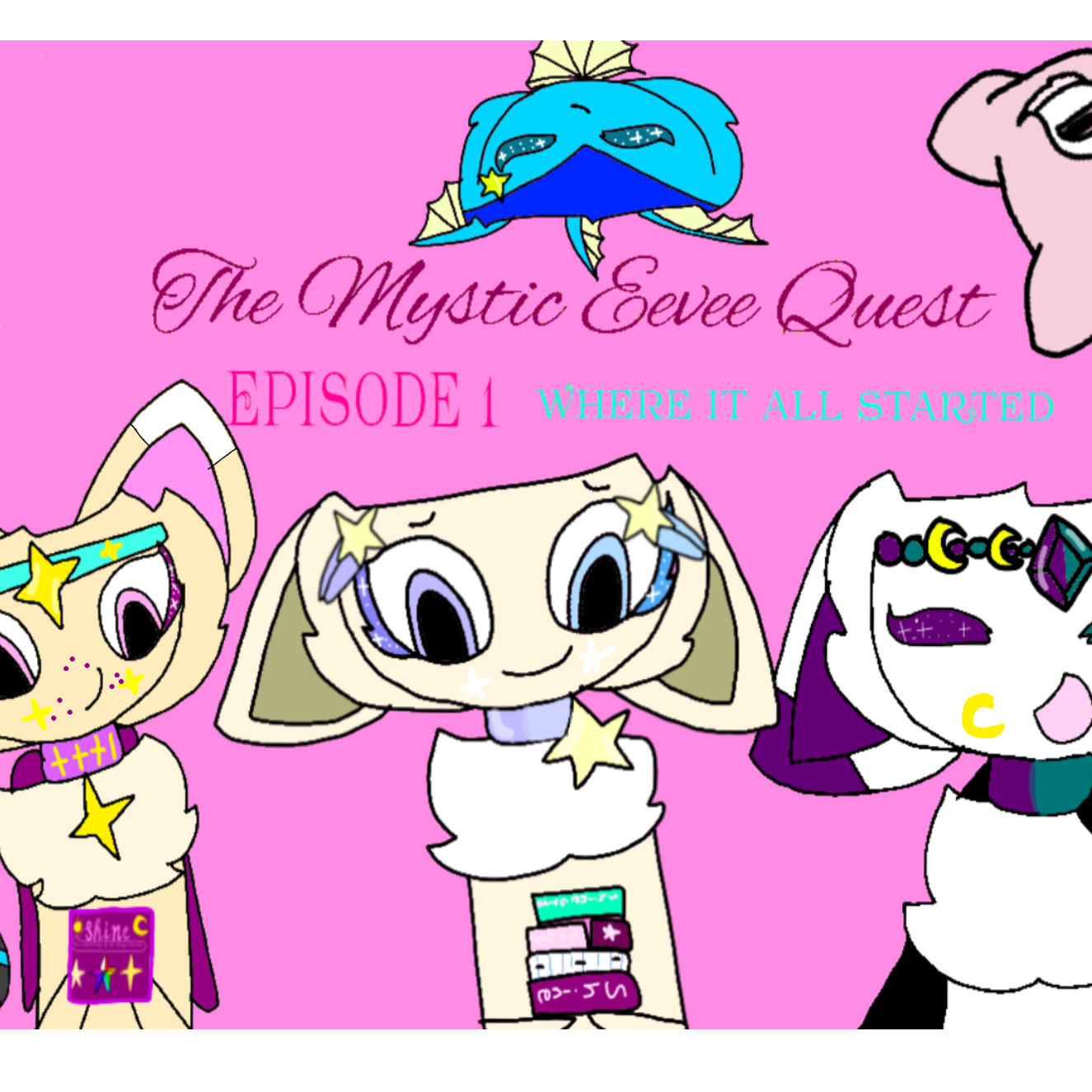 The Mystic Eevee Quest Episode 1: Where it all started