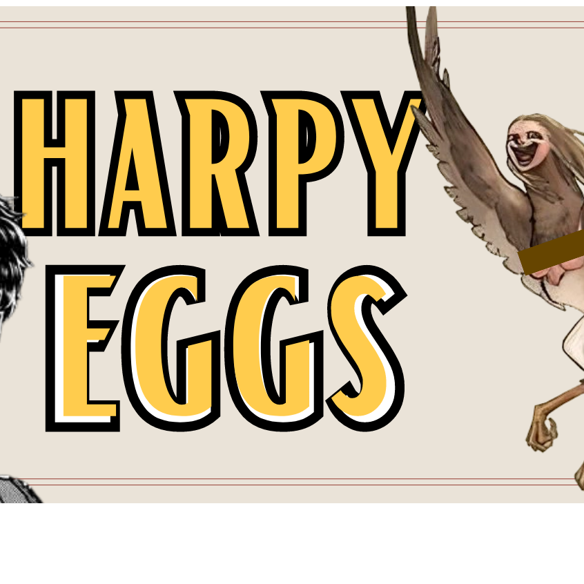 Eating Harpy Eggs