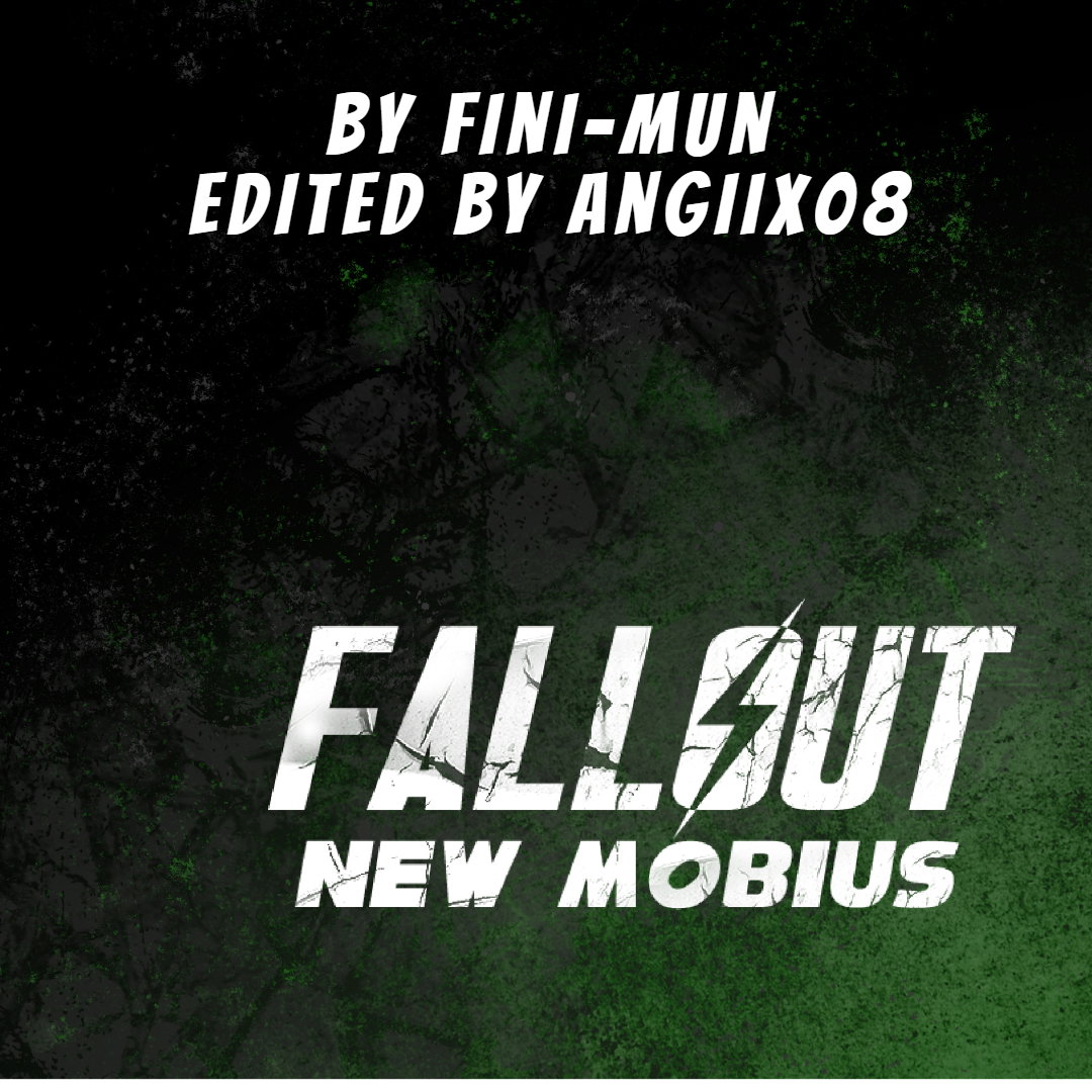 Fallout New Mobius (Sonic Comic Dub)