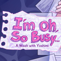 I'm Oh, So Busy...: A Week with Yoshimi