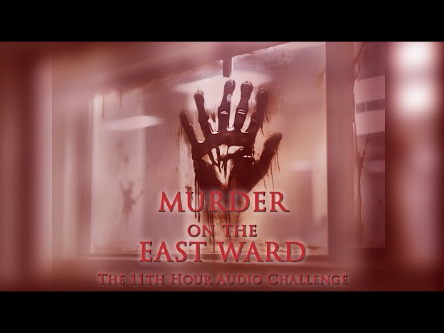 Strange New Worlds and Spaced Out Tales: Murder on the East Ward