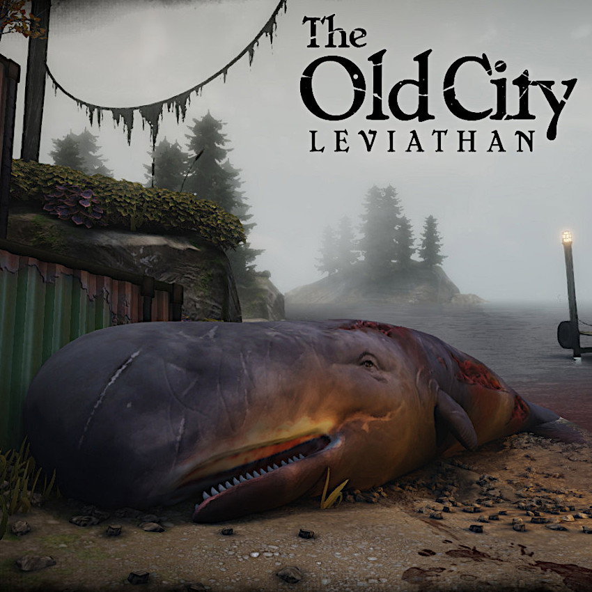 The Old City: Leviathan