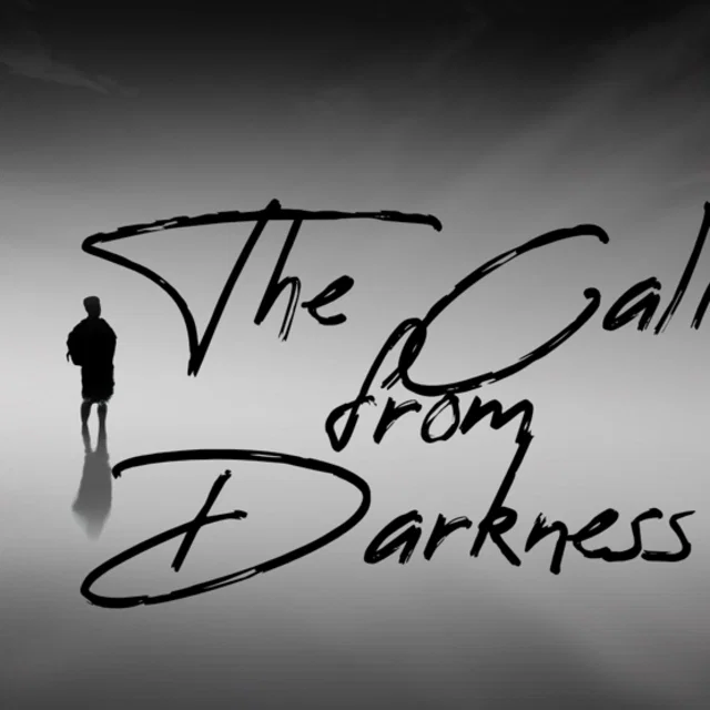 The Call from Darkness
