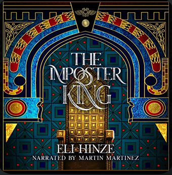 The Imposter King - Eli Hinze