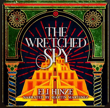 The Wretched Spy - Eli Hinze