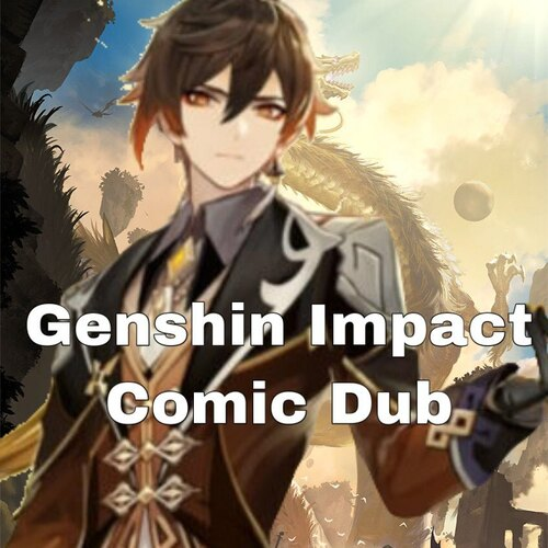 Genshin Impact: Comic Dubbing
