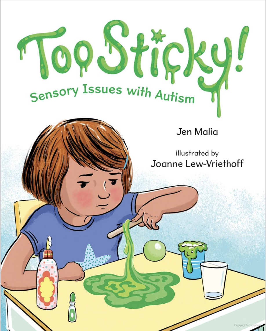 Too Sticky: Sensory Issues With Autism