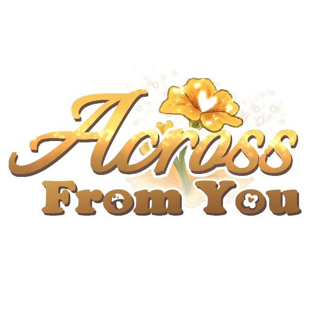 Across From You