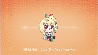 Bruno Mars - Just The Way You Are 【 Nikki Rei Valentine's Cover 】