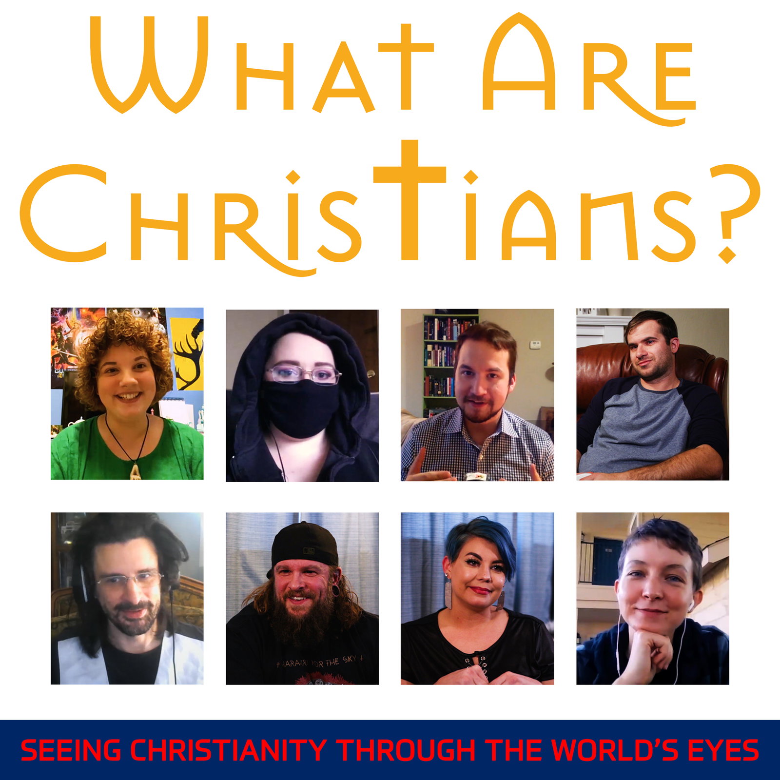 What Are Christians?