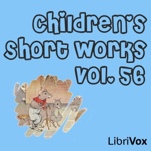 Children's Short Works, Vol. 056