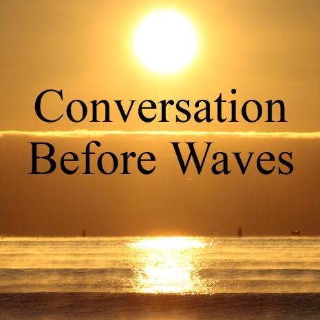 Conversation Before Waves