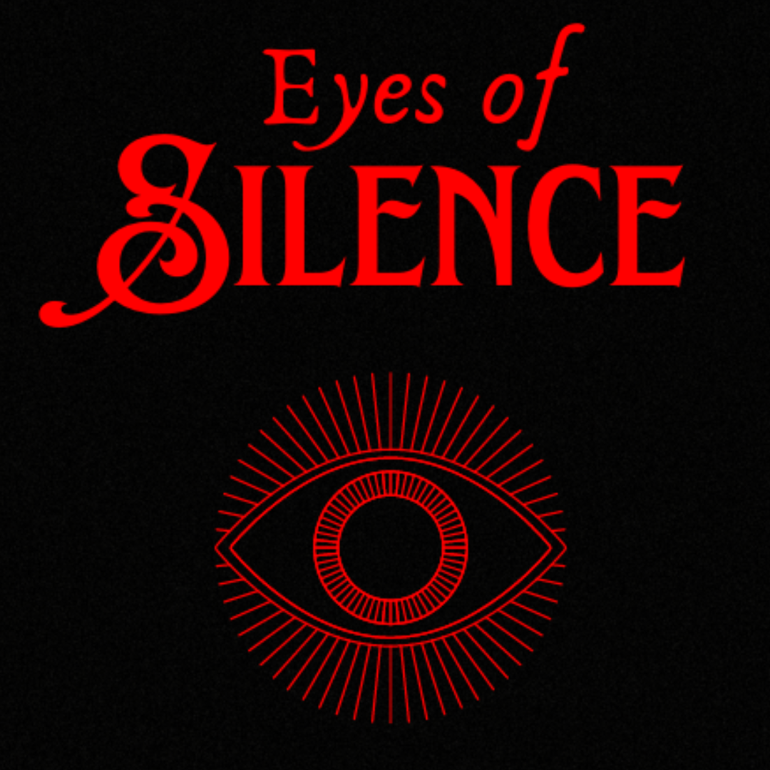 Eyes of Silence