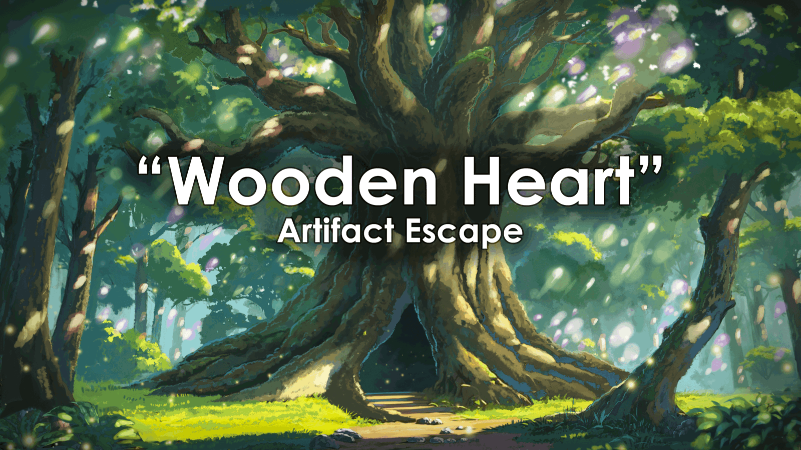 Artifact Escape: Wooden Heart