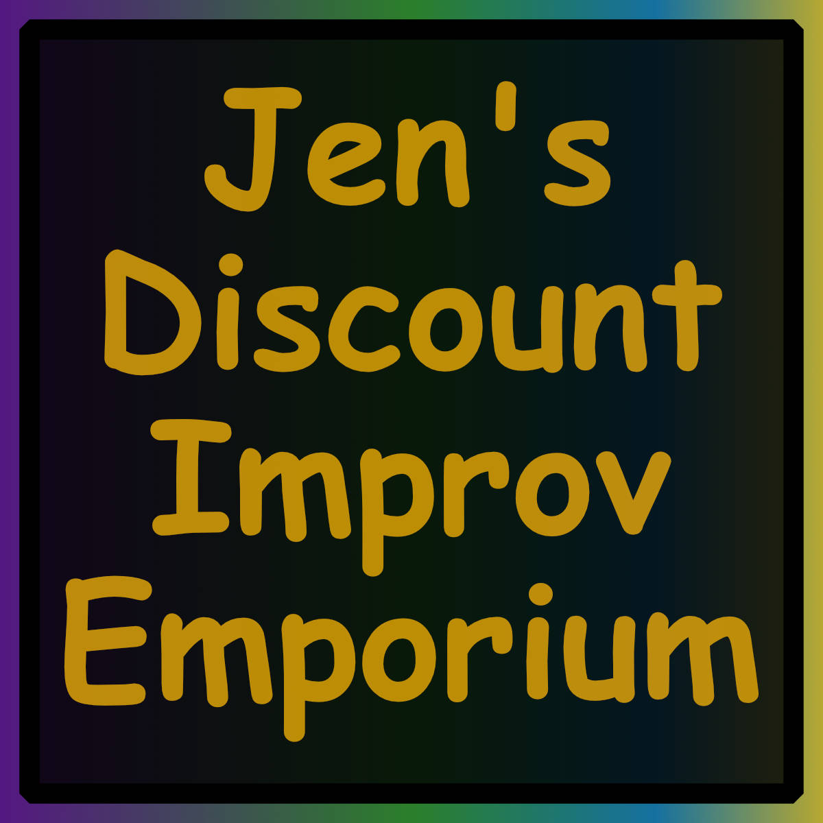 Jen's Discount Improv Emporium