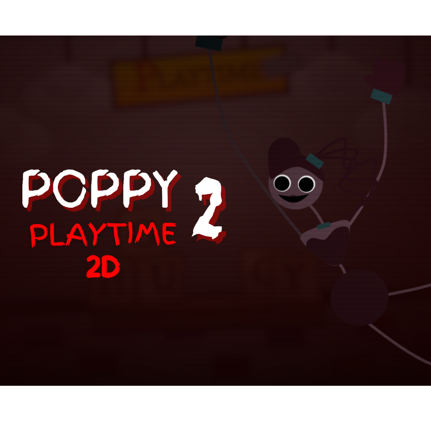 Poppy Playtime 2D (Chapter Two)