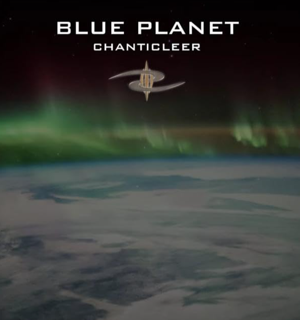 Blue Planet: Chanticleer