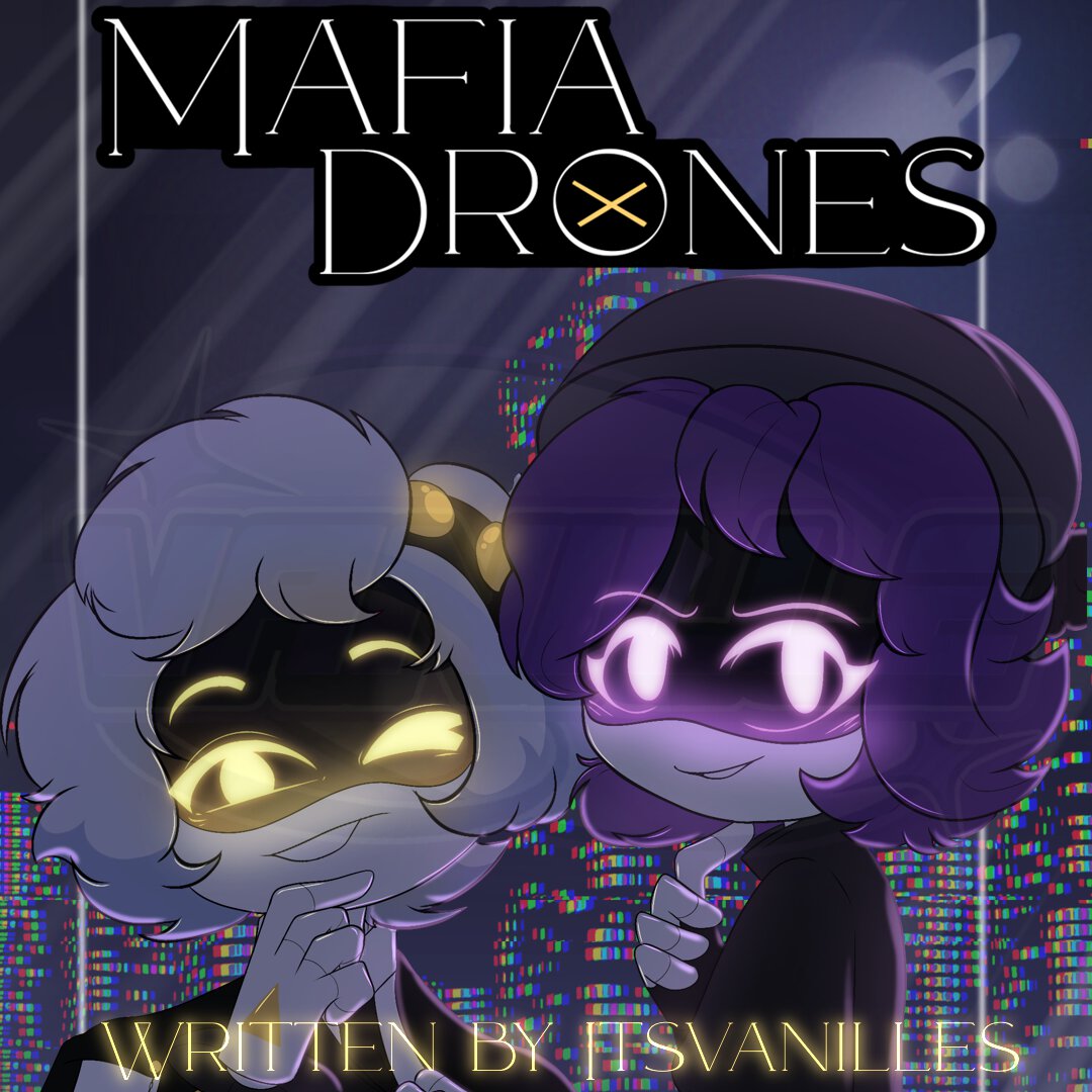 MAFIA DRONES (A MURDER DRONES PLIOT)