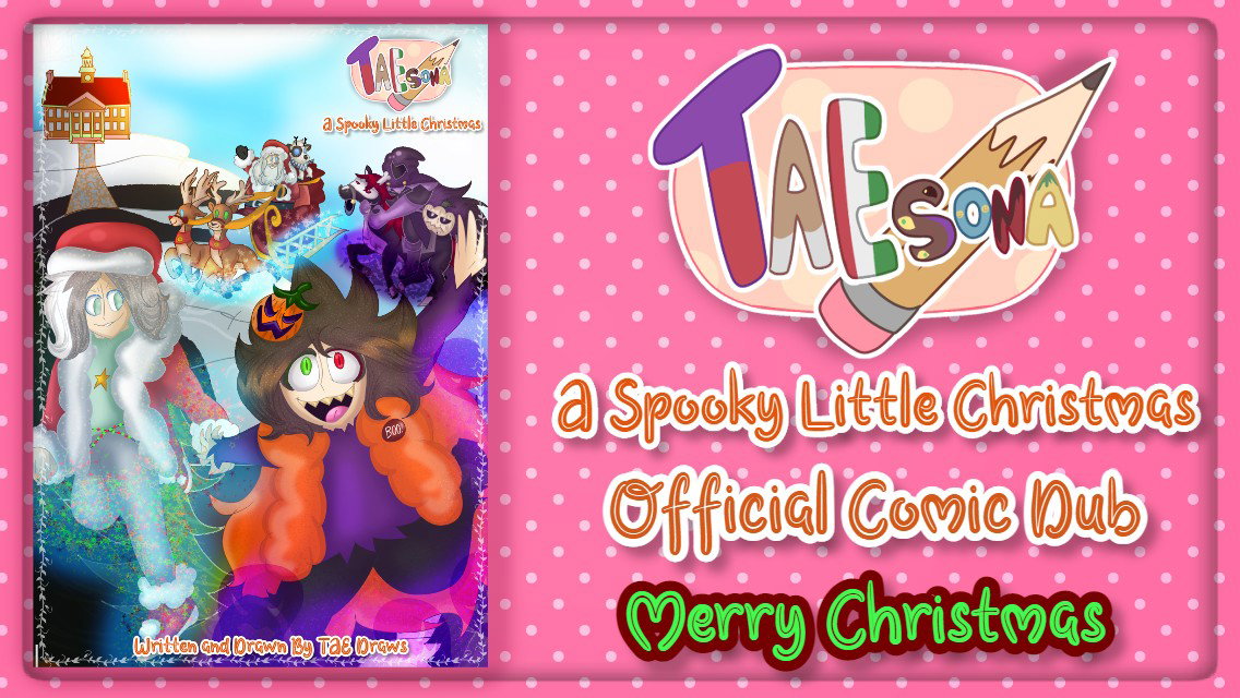 TAESONA: A Spooky Little Christmas Official Comic Dub
