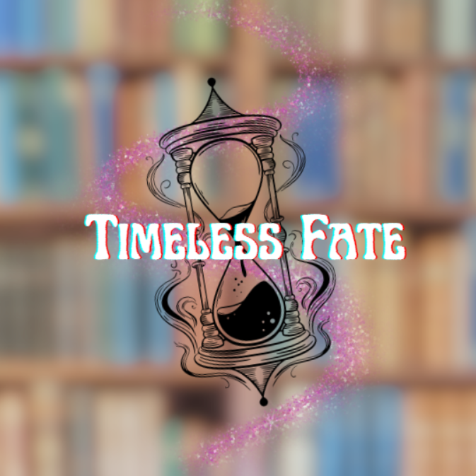 Timeless Fate