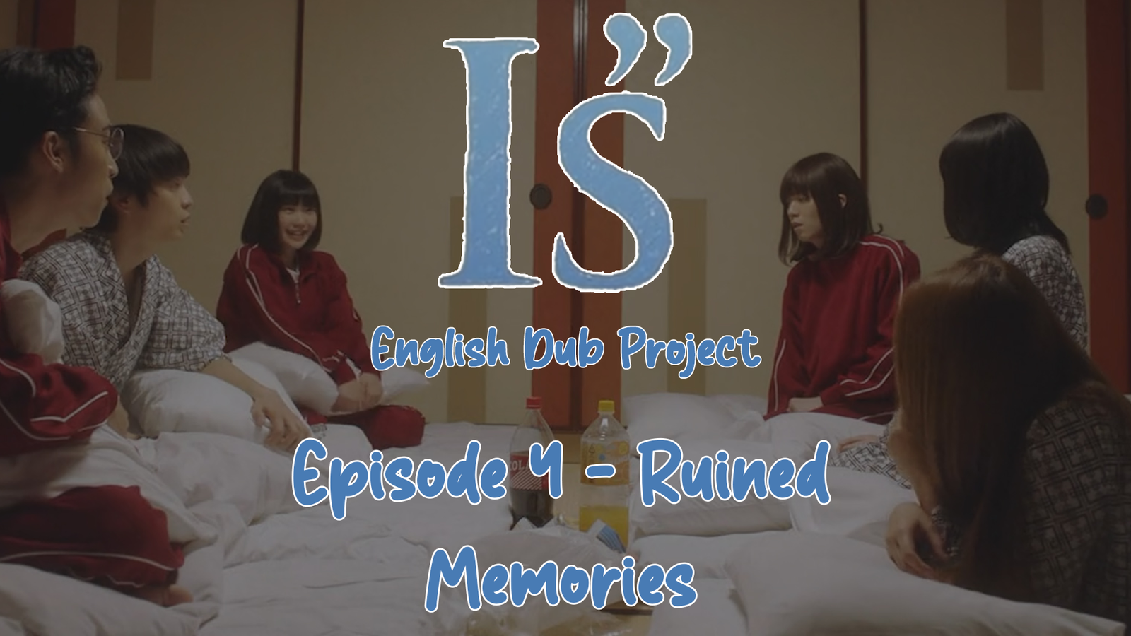 I"s Episode 4