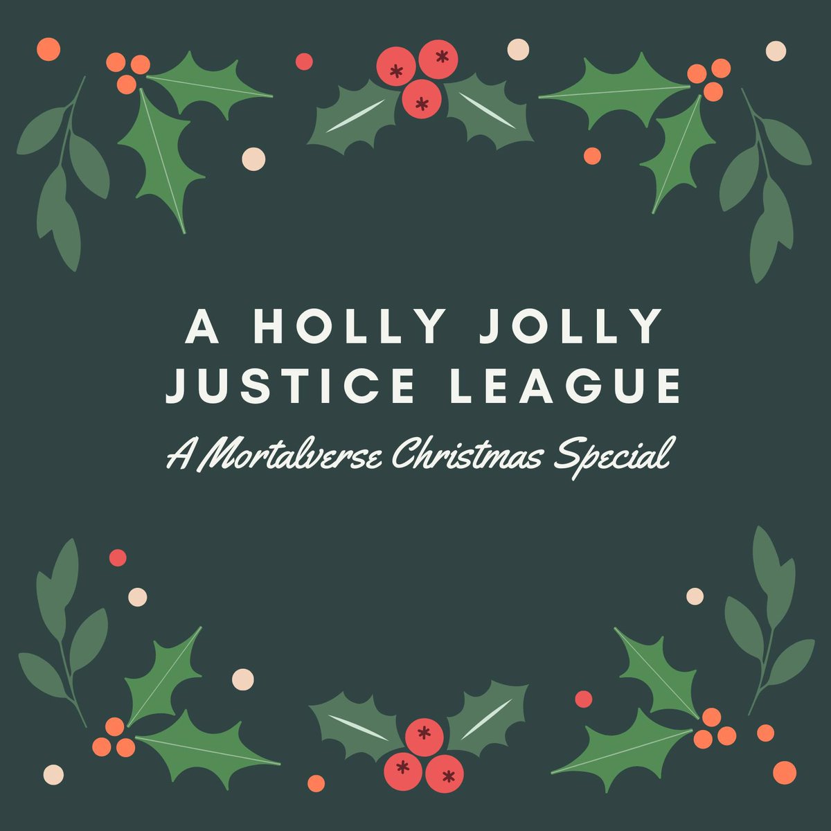A Holly Jolly Justice League