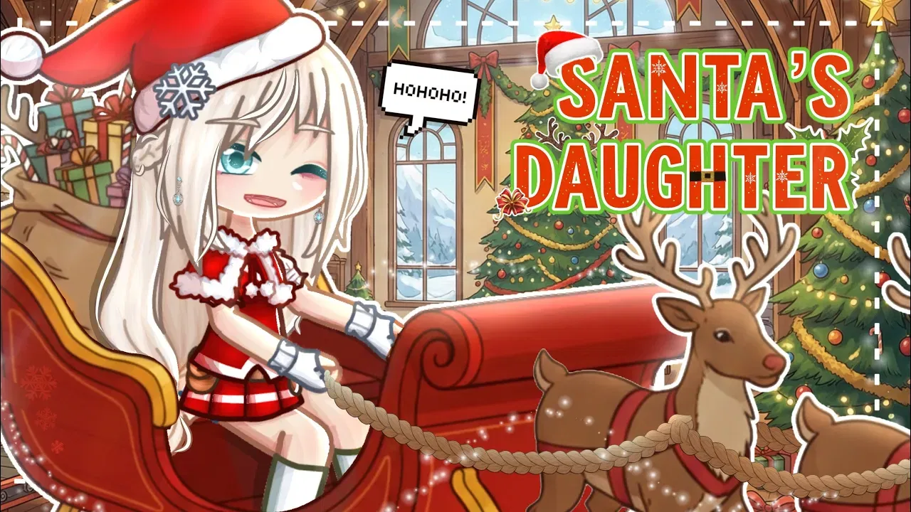 Santa's Daughter | GCMM | Gacha animation