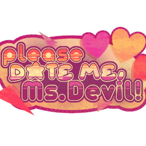Please Date Me. Ms Devil!