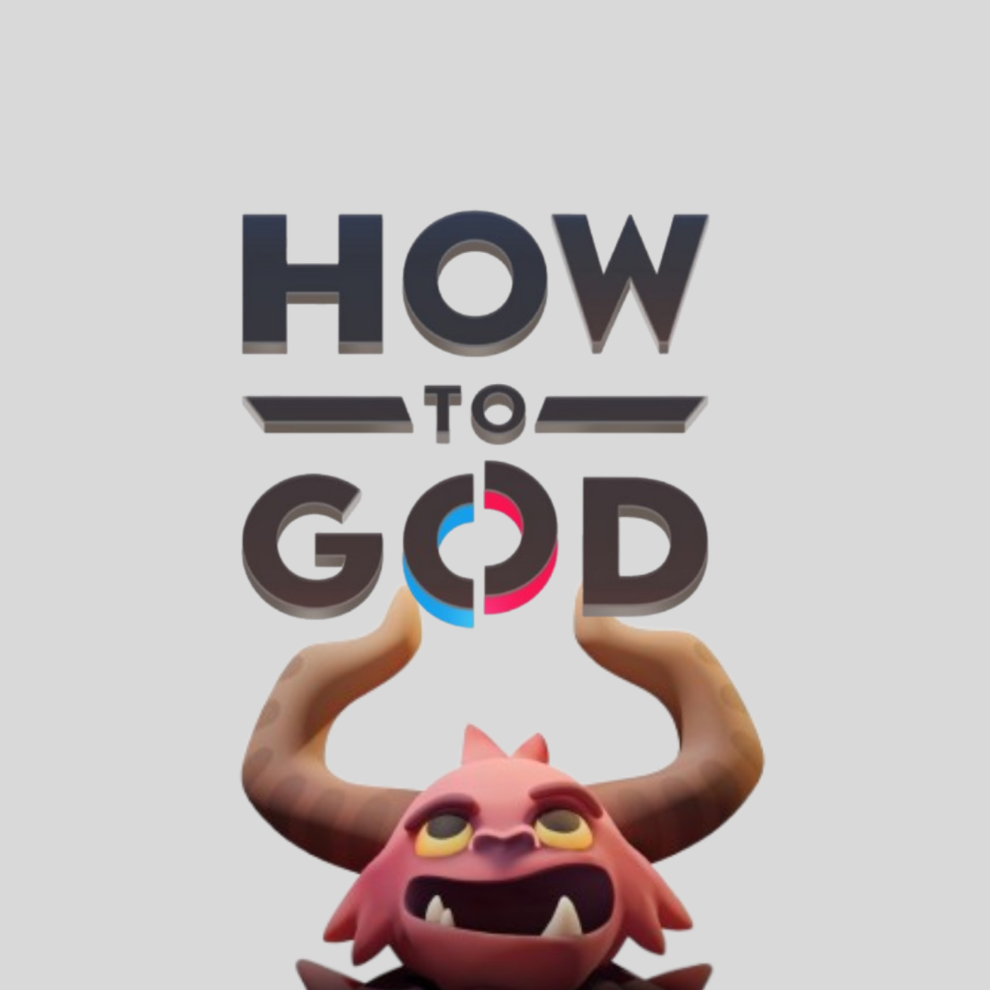 How To God