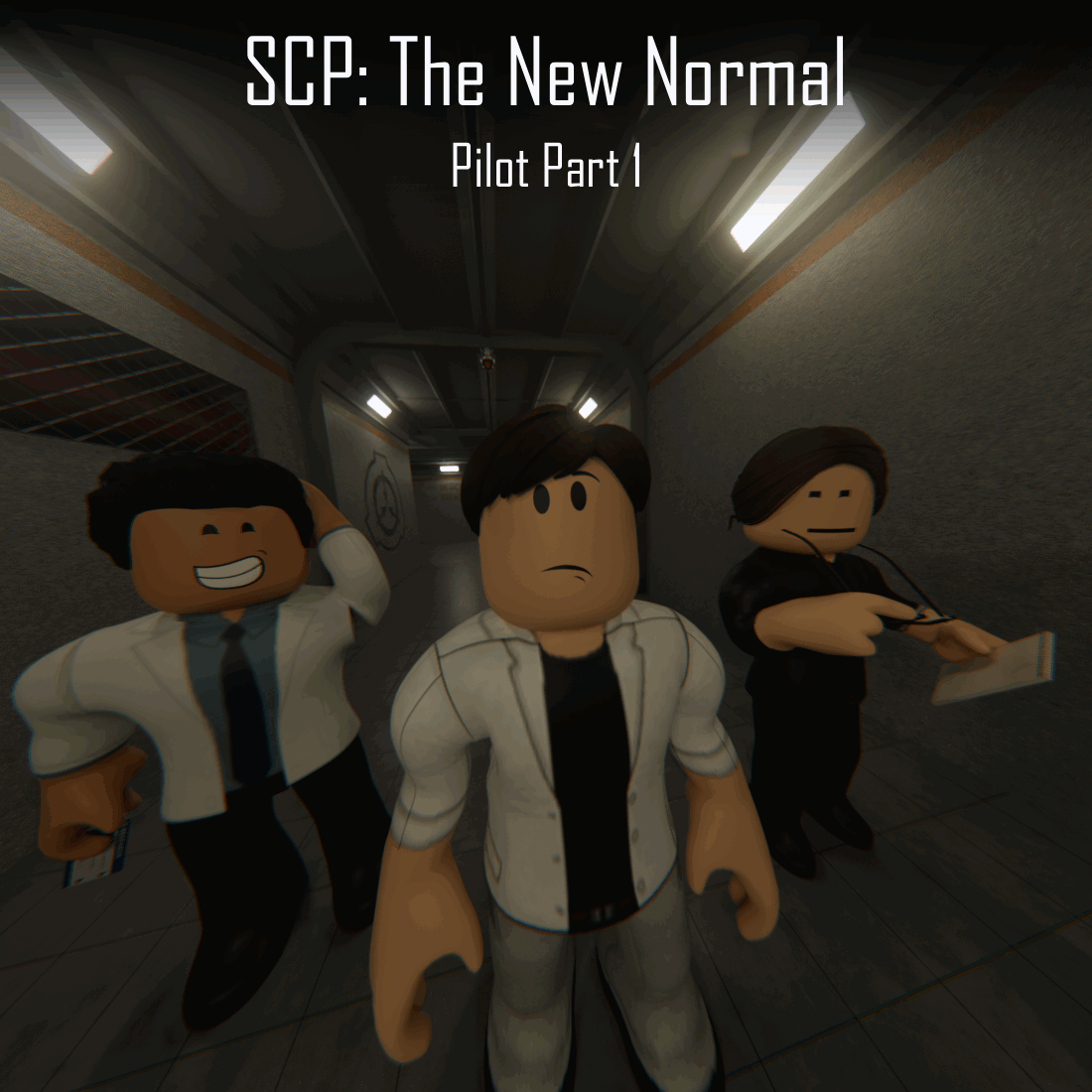 SCP: The New Normal | Pilot Episode (Part 1)