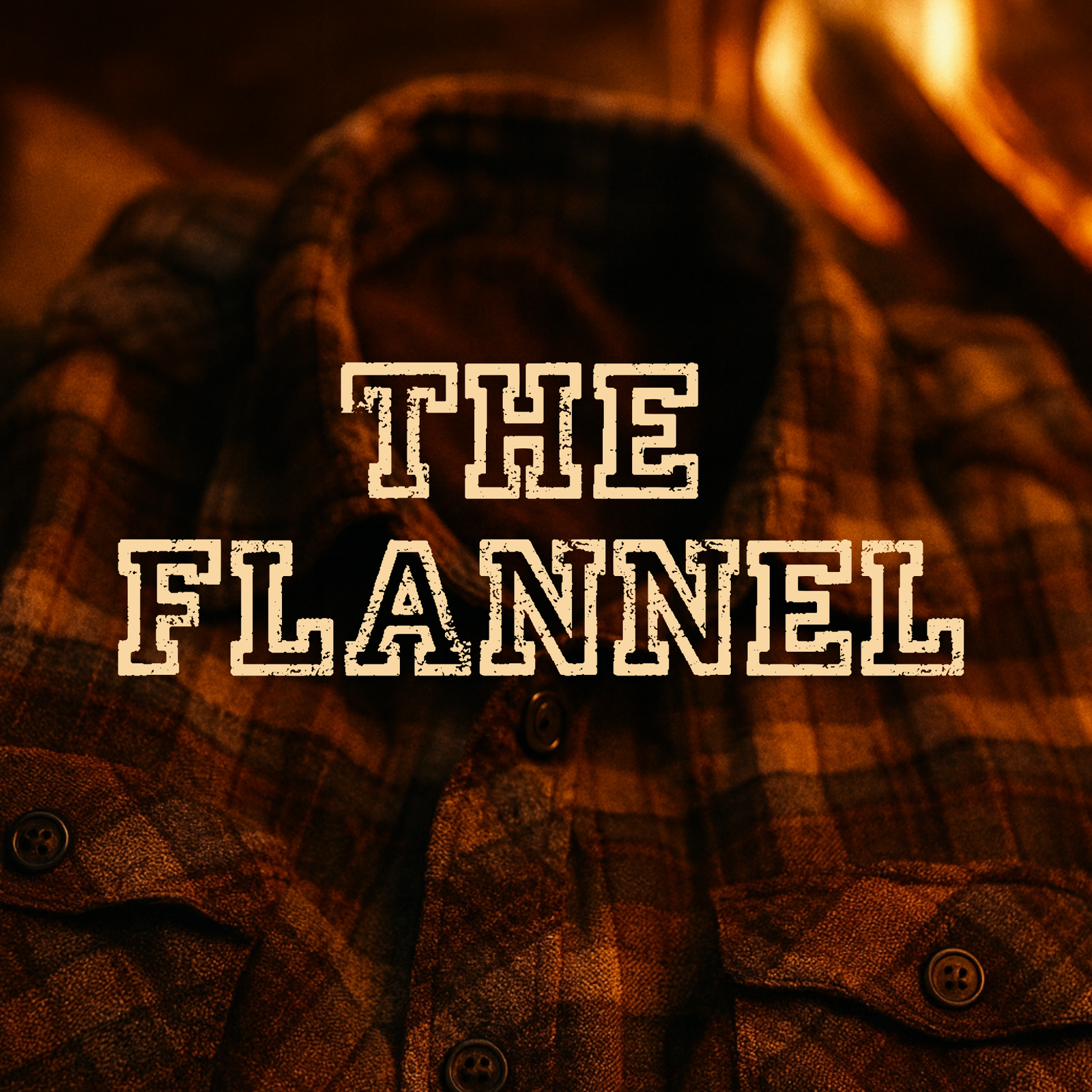 THE FLANNEL