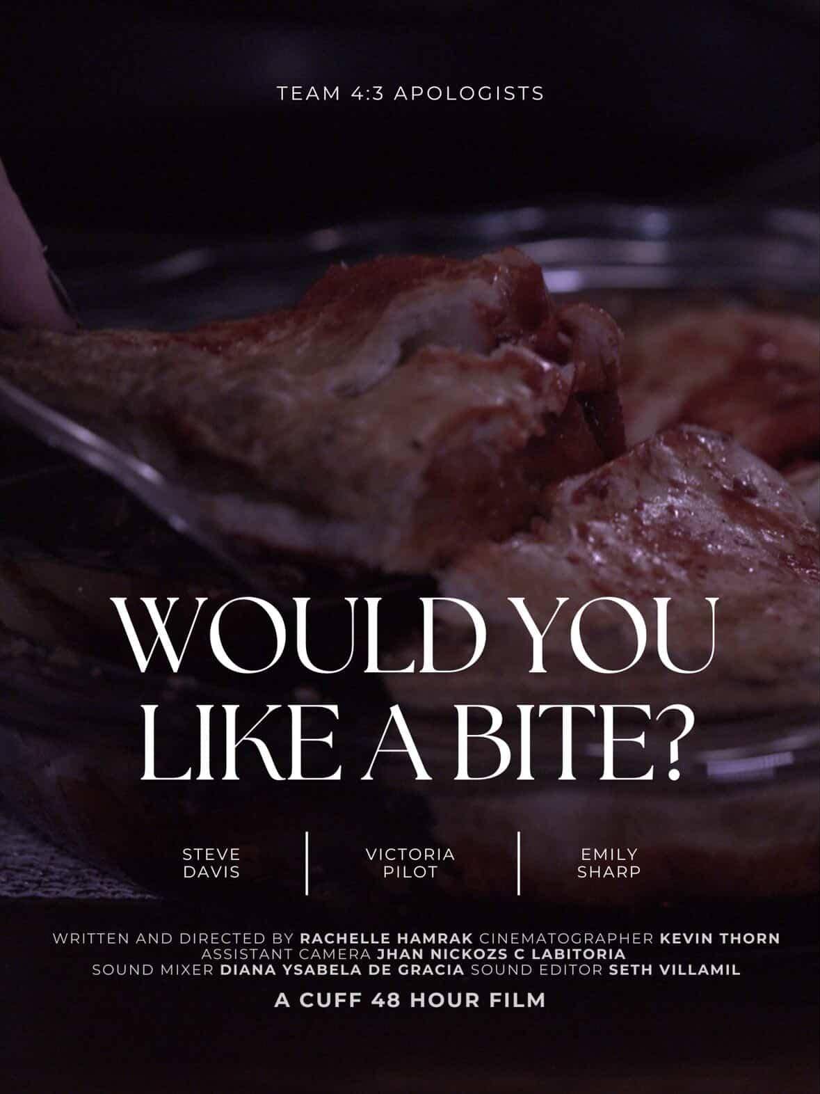 Would You Like A Bite?: CUFF 48HR Film Challenge 2026