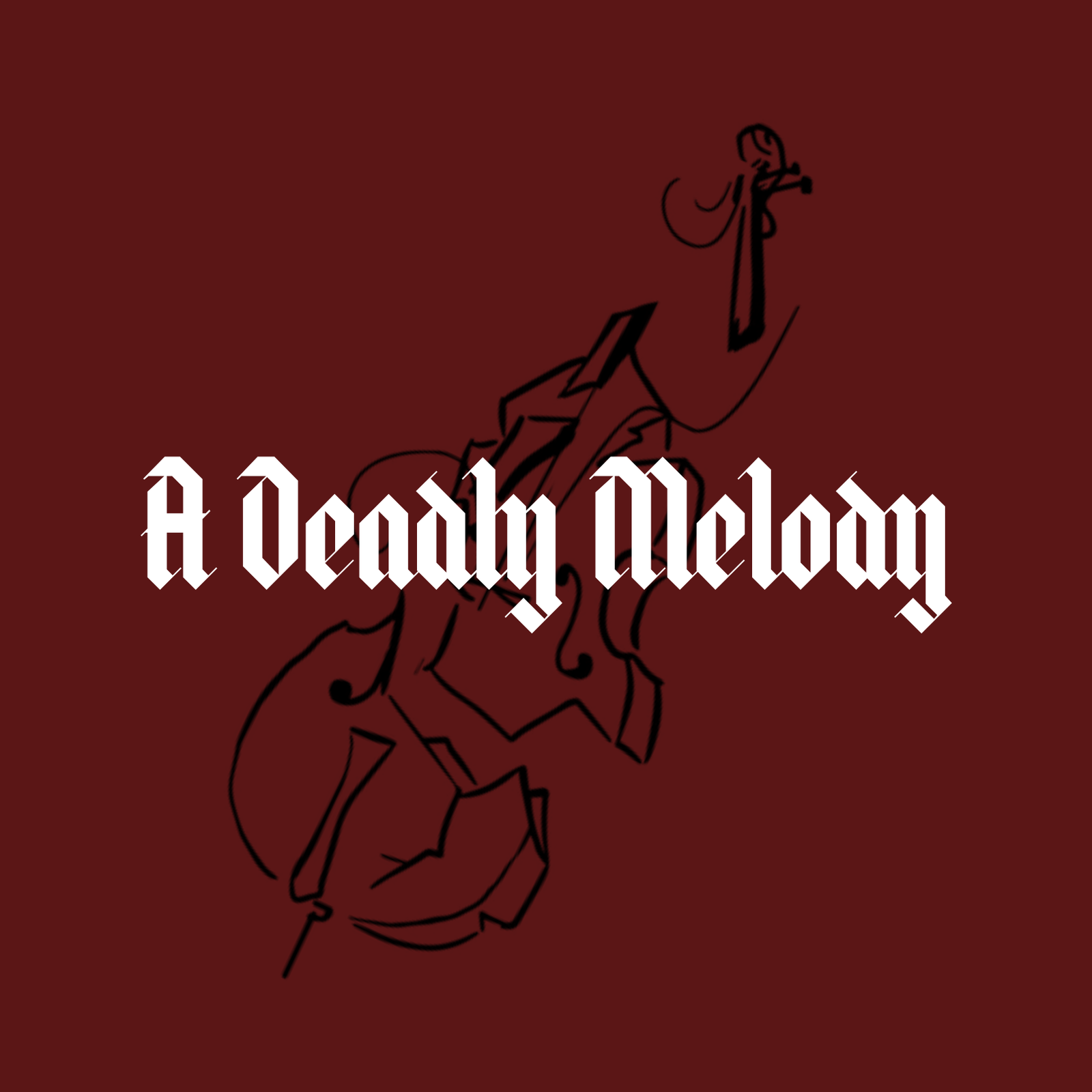 A Deadly Melody