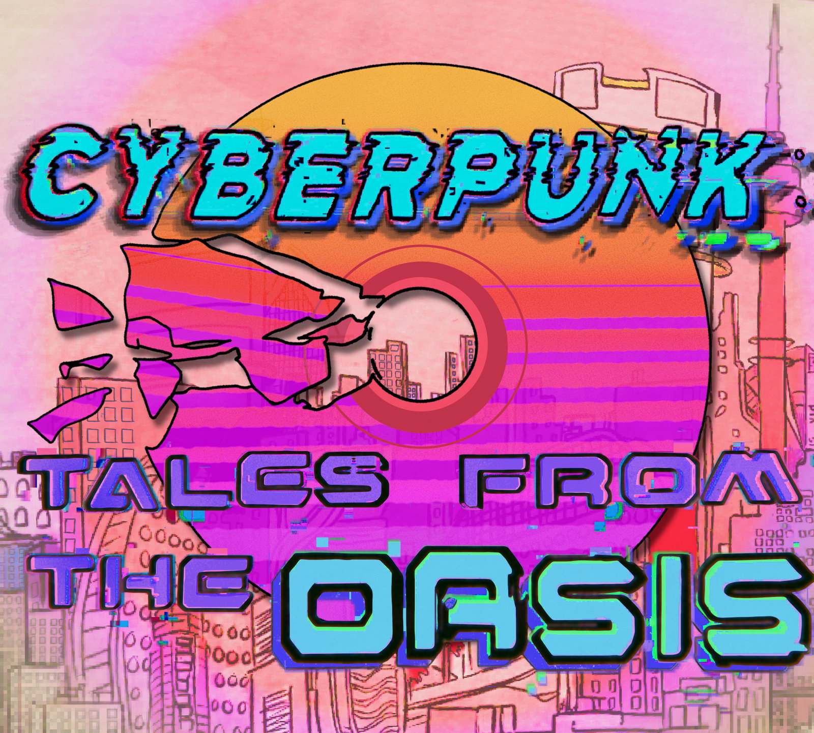 Cyberpunk: Tales from the Oasis