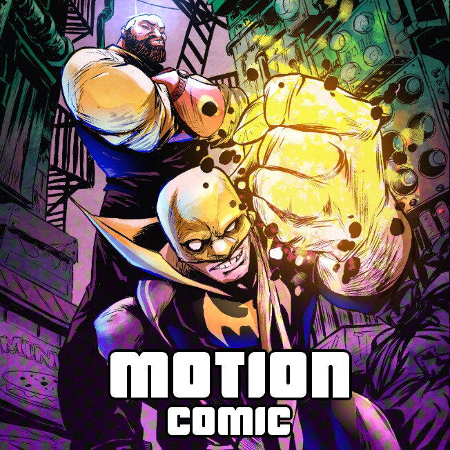 Power Man and Iron Fist | Motion Comic
